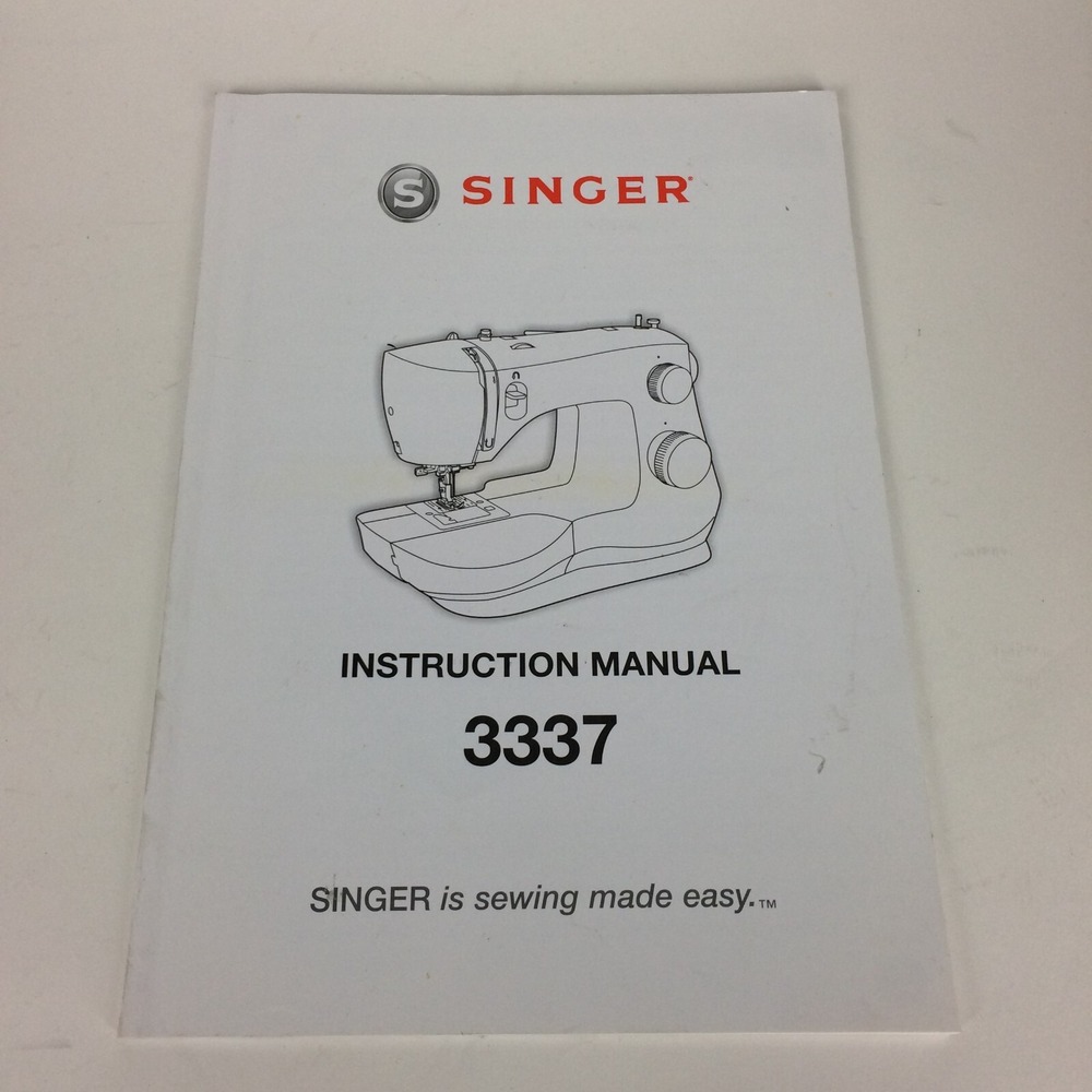 Singer Instruction‎ Manual for Sewing Machine 3337 English Espanol Francais 2016